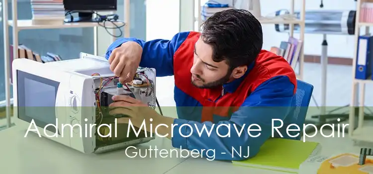 Admiral Microwave Repair Guttenberg - NJ