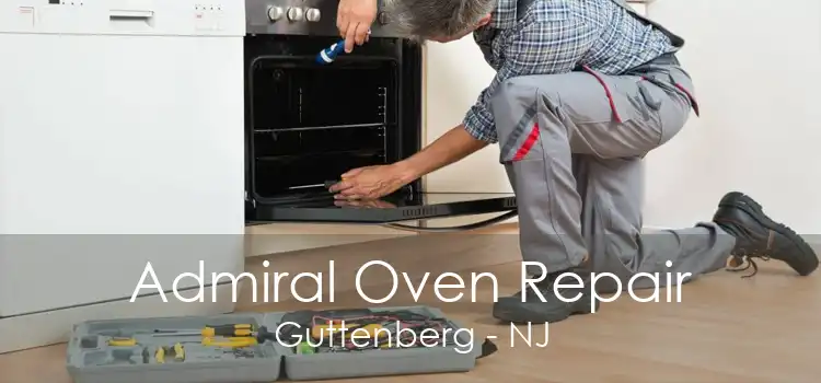 Admiral Oven Repair Guttenberg - NJ