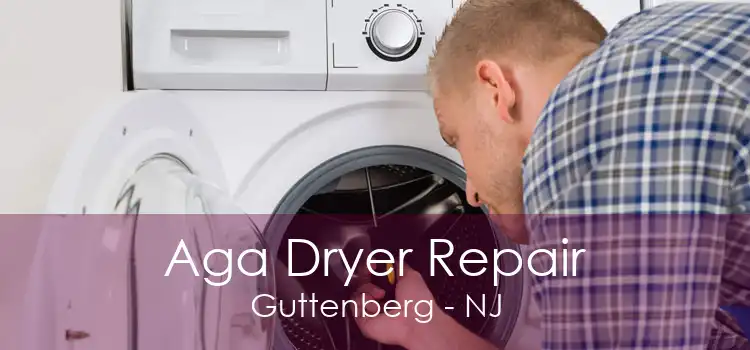 Aga Dryer Repair Guttenberg - NJ