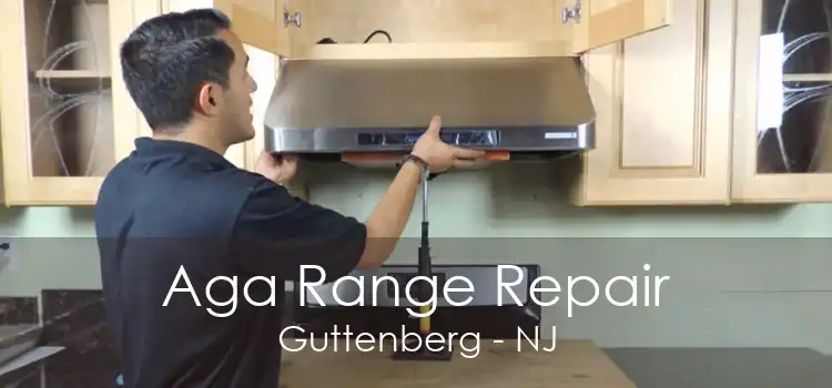 Aga Range Repair Guttenberg - NJ