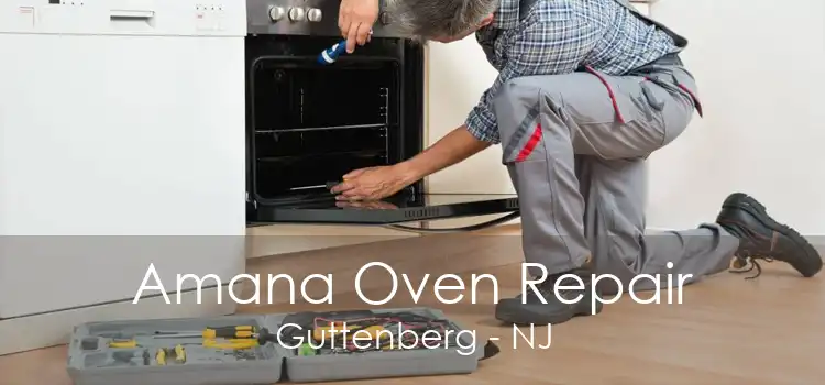 Amana Oven Repair Guttenberg - NJ