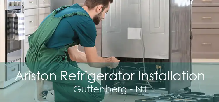 Ariston Refrigerator Installation Guttenberg - NJ