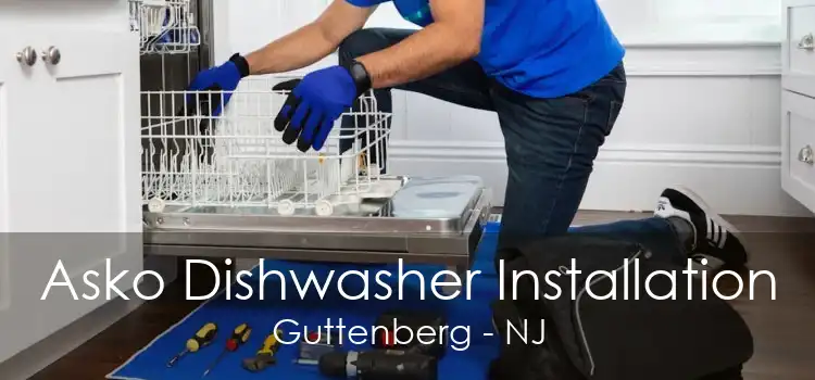 Asko Dishwasher Installation Guttenberg - NJ