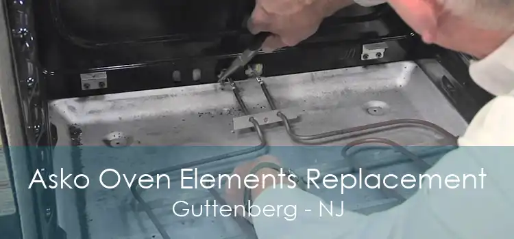 Asko Oven Elements Replacement Guttenberg - NJ