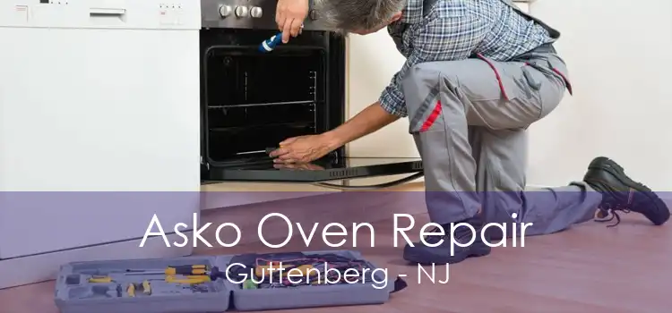 Asko Oven Repair Guttenberg - NJ