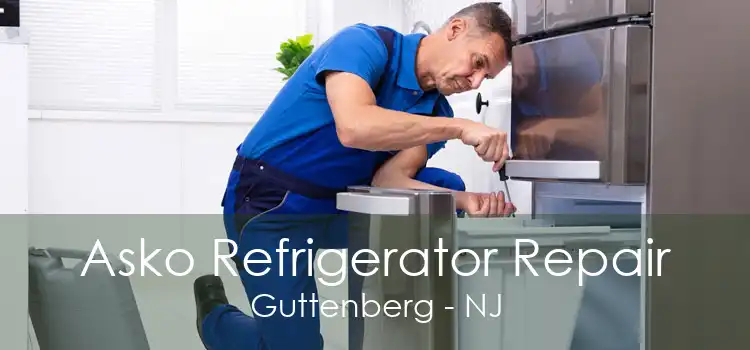 Asko Refrigerator Repair Guttenberg - NJ