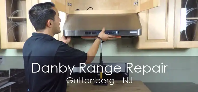 Danby Range Repair Guttenberg - NJ