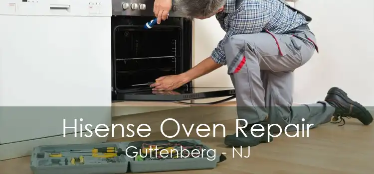 Hisense Oven Repair Guttenberg - NJ