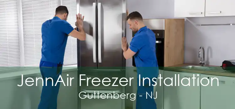 JennAir Freezer Installation Guttenberg - NJ