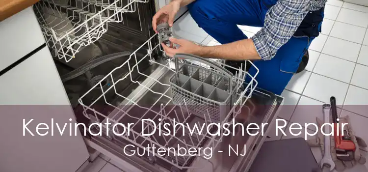 Kelvinator Dishwasher Repair Guttenberg - NJ