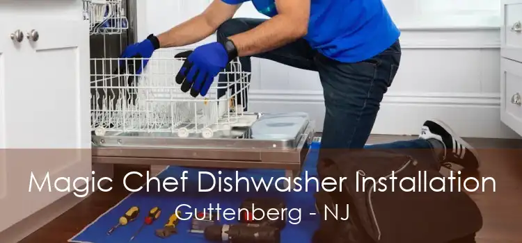 Magic Chef Dishwasher Installation Guttenberg - NJ