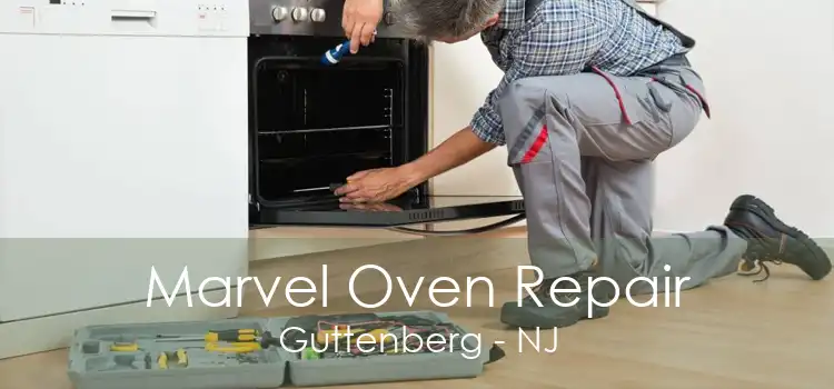 Marvel Oven Repair Guttenberg - NJ