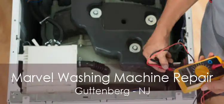 Marvel Washing Machine Repair Guttenberg - NJ