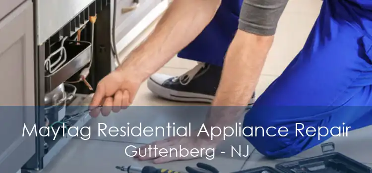 Maytag Residential Appliance Repair Guttenberg - NJ