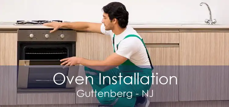 Oven Installation Guttenberg - NJ