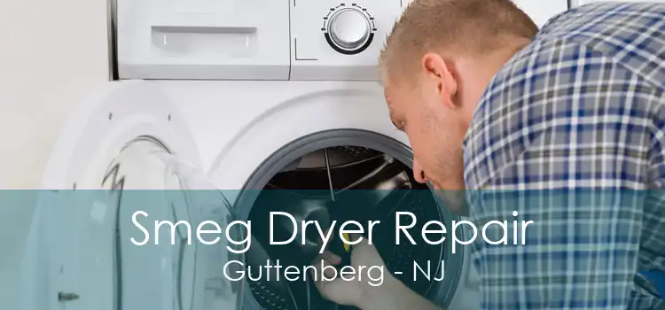 Smeg Dryer Repair Guttenberg - NJ