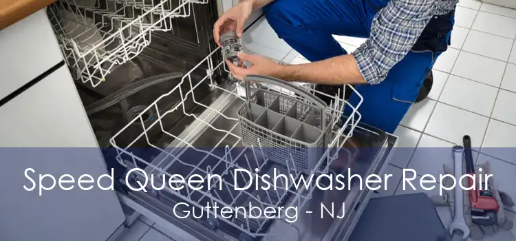 Speed Queen Dishwasher Repair Guttenberg - NJ