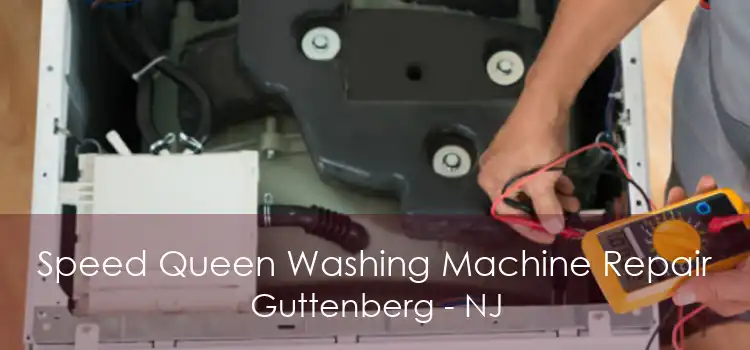 Speed Queen Washing Machine Repair Guttenberg - NJ