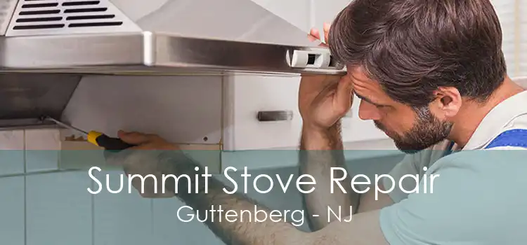 Summit Stove Repair Guttenberg - NJ