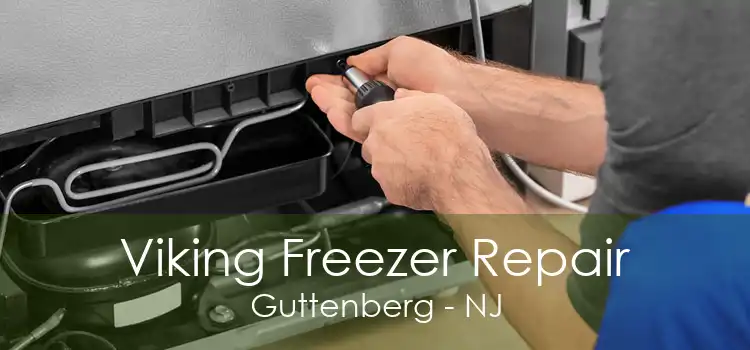 Viking Freezer Repair Guttenberg - NJ